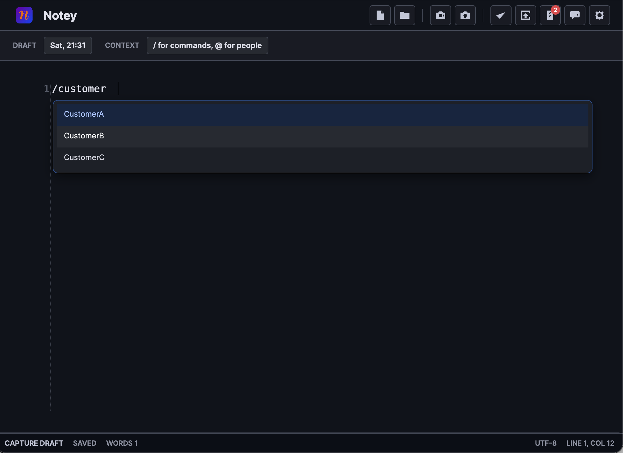 Notey slash command autocomplete showing /customer with dropdown options